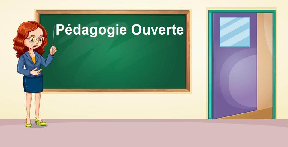 La pédagogie ouverte