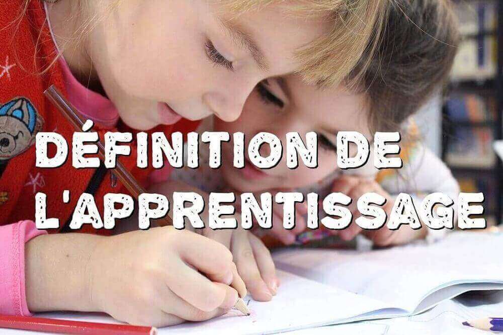 Définition de l’apprentissage