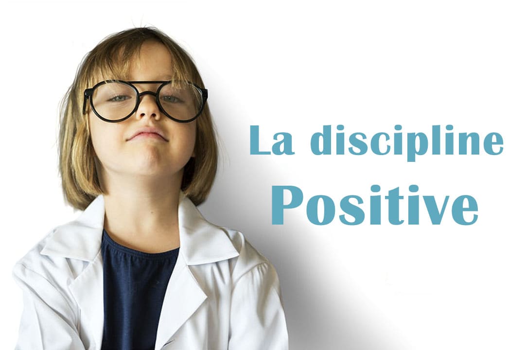 Comment pratiquer la discipline positive
