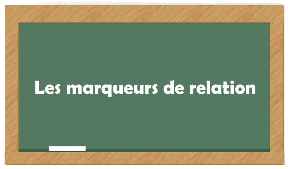 Évaluation au sujet des marqueurs de relation