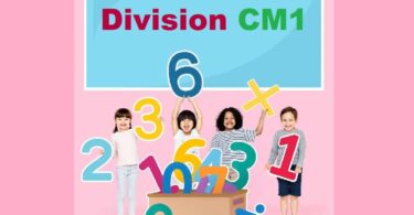 La division en CM1 : méthode et exercices