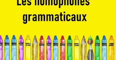 Les homophones grammaticaux