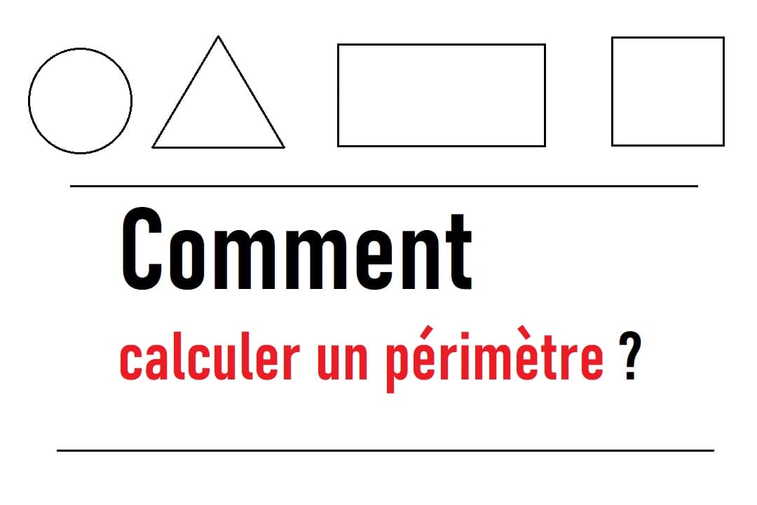 Comment calculer un périmètre