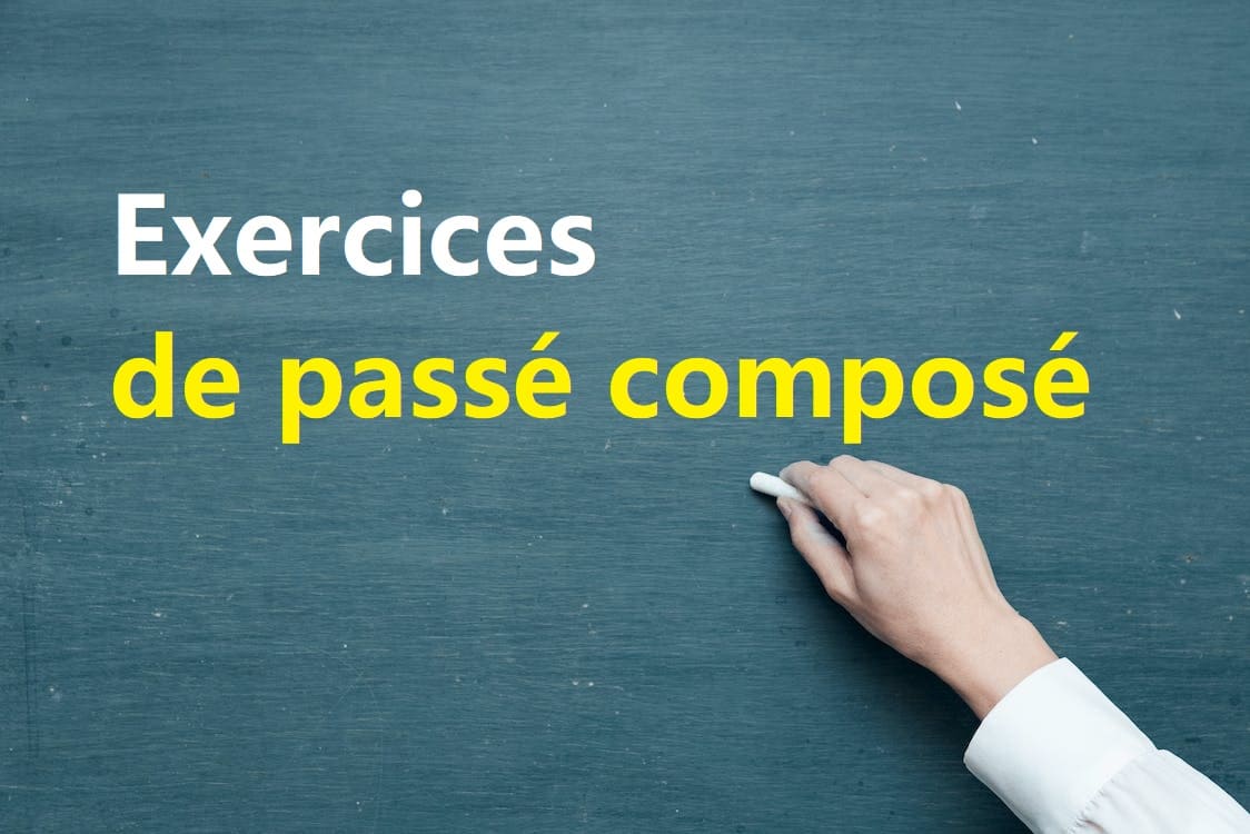 Exercices de passé composé