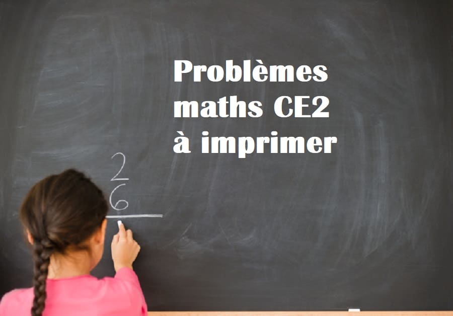 Problèmes de maths CE2 à imprimer