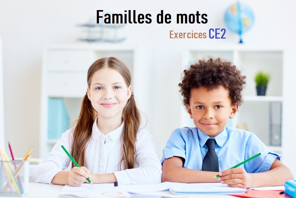 exercices sur familles de mots CE2