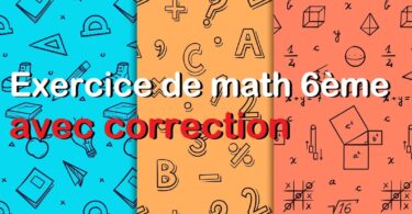 exercice de math 6ème avec correction