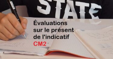 évaluations sur le présent de l indicatif CM2
