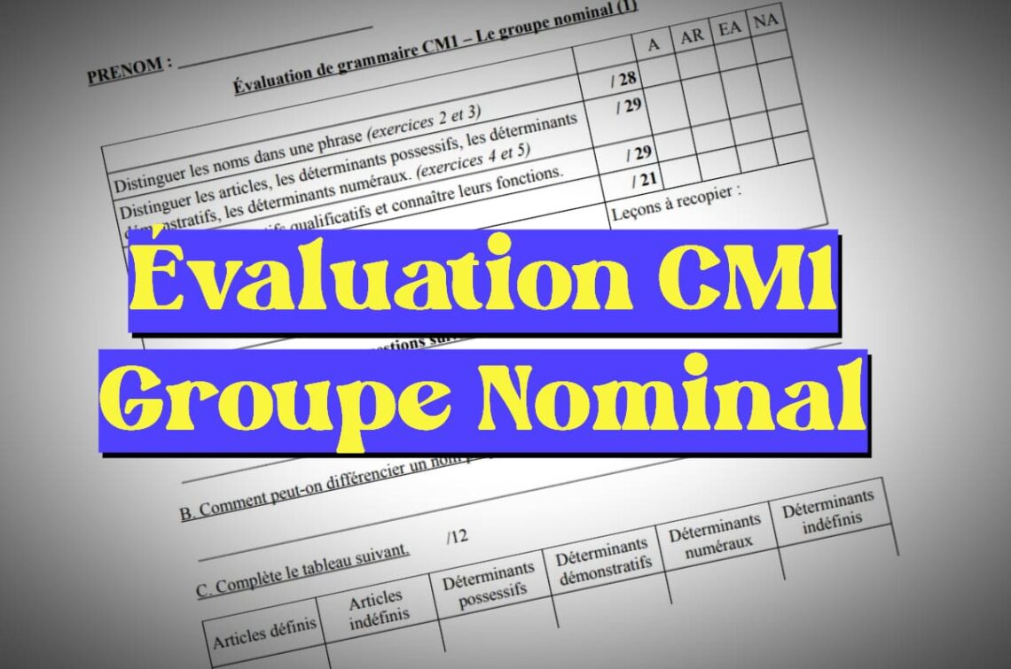 Evaluation CM1 groupe nominal