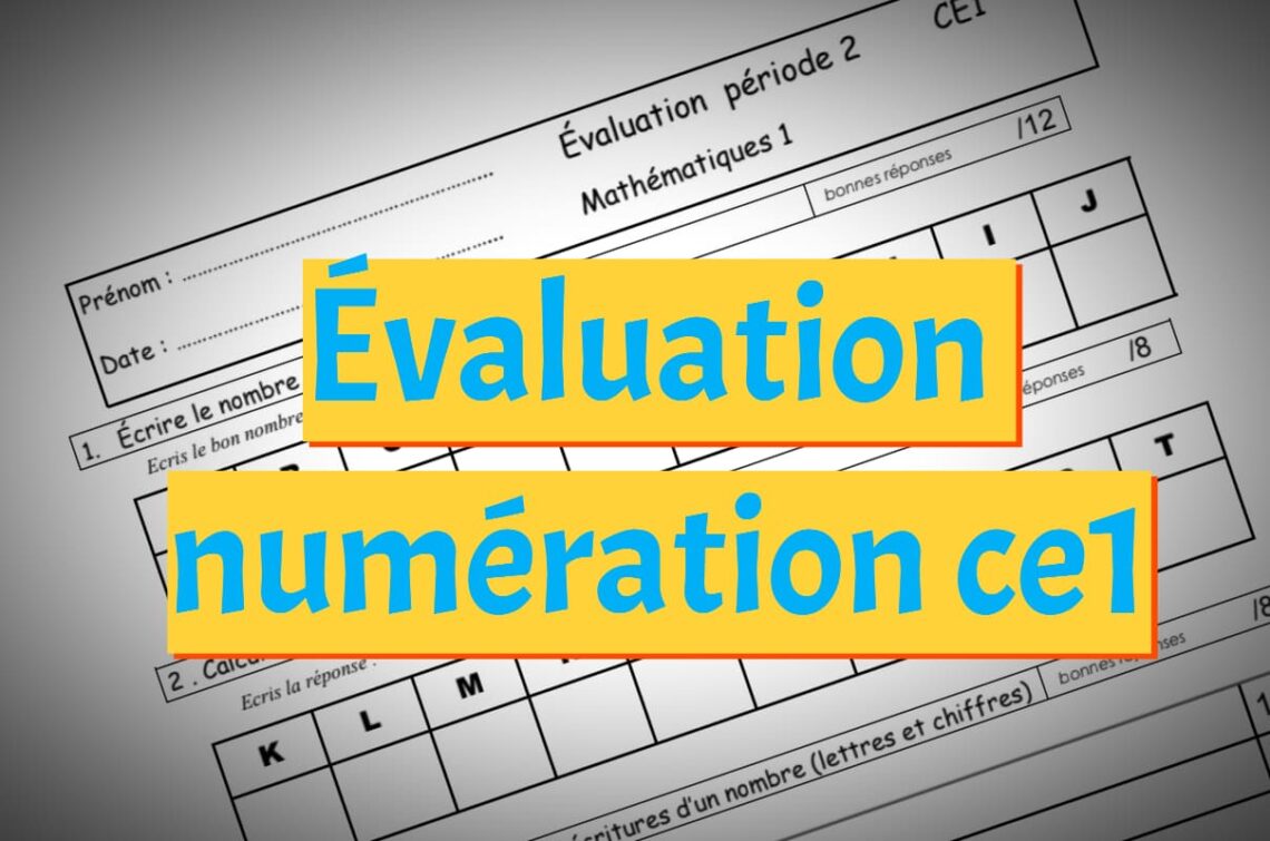 Évaluation numération ce1