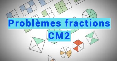Problèmes fractions CM2