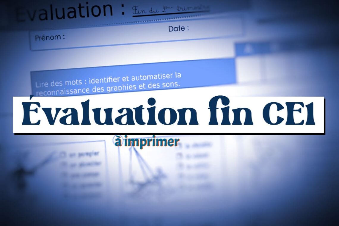 évaluation fin ce1