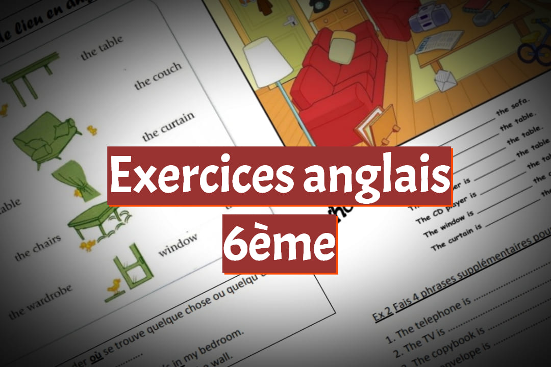 exercices anglais 6ème