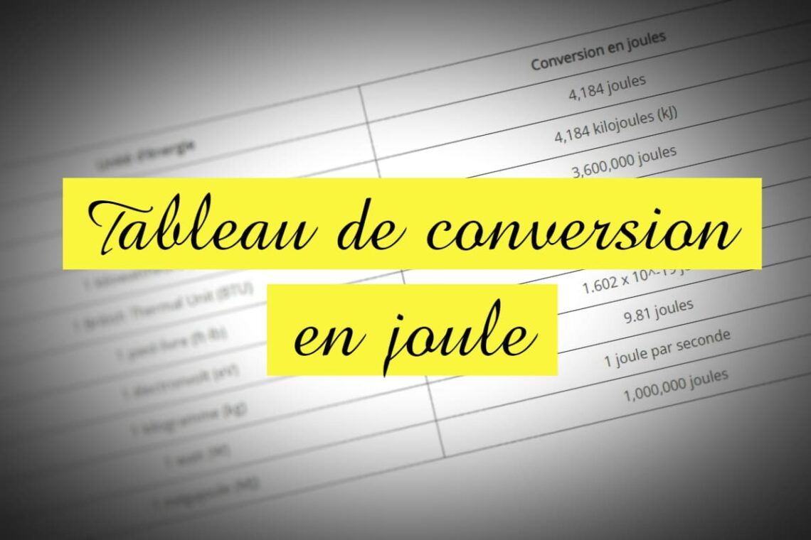 tableau de conversion joule