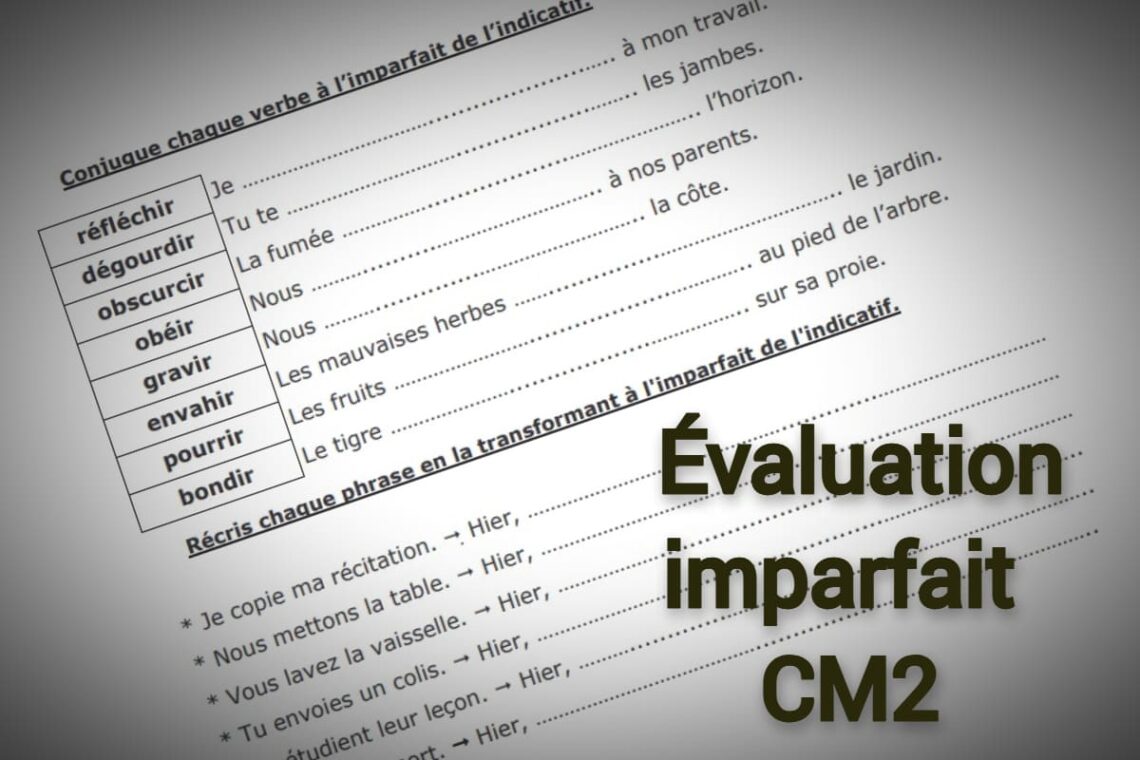 évaluations imparfait cm2