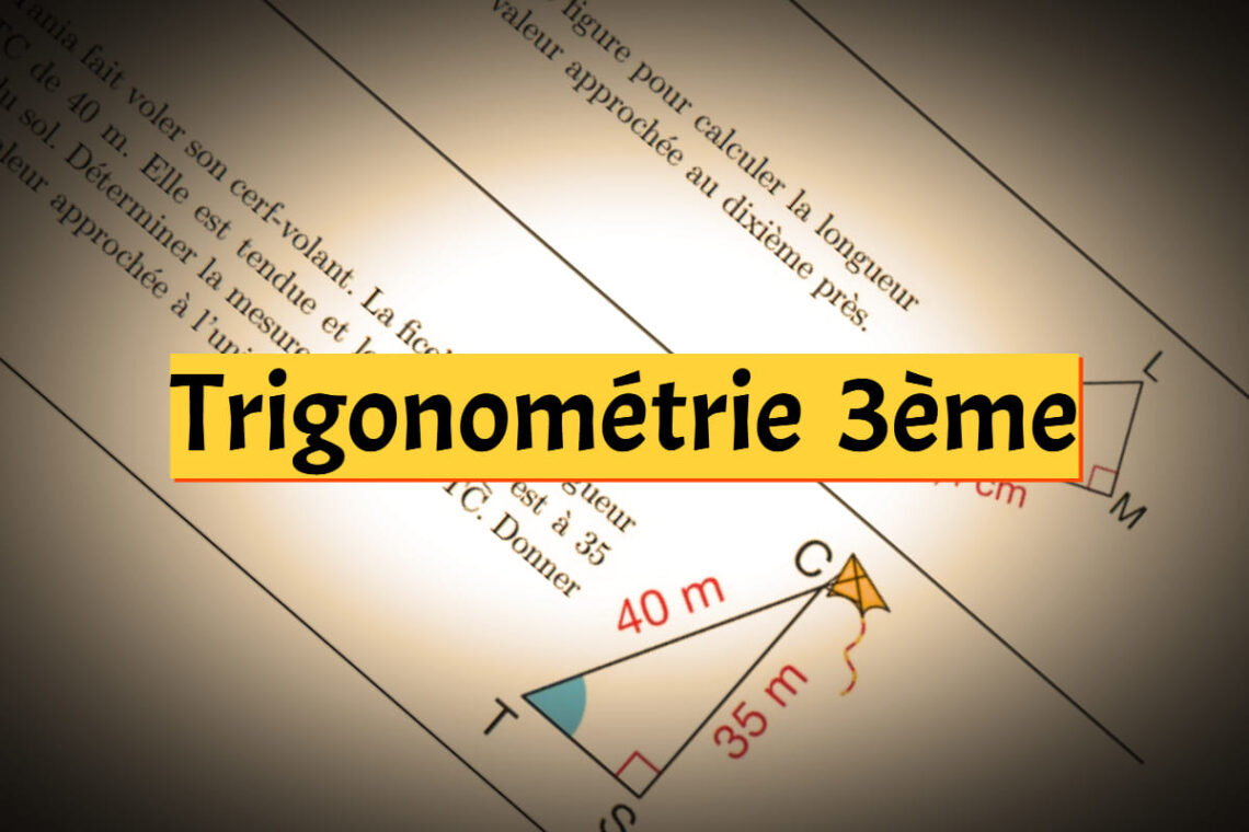 exercices trigonométrie 3ème