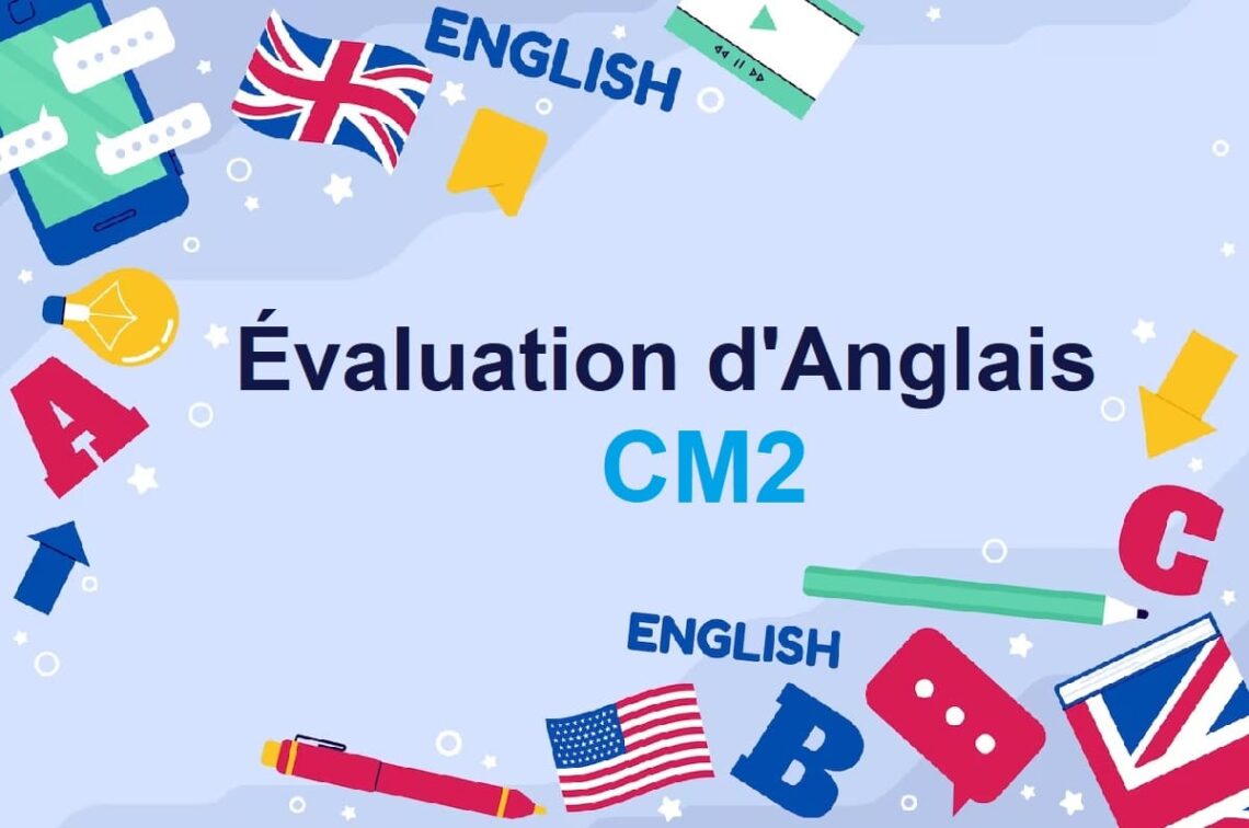 Évaluation d Anglais CM2