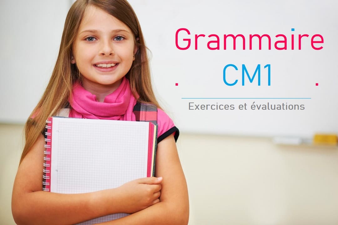 Grammaire CM1