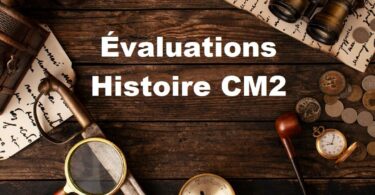 évaluations histoire cm2