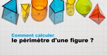 Comment calculer le périmètre d'une figure