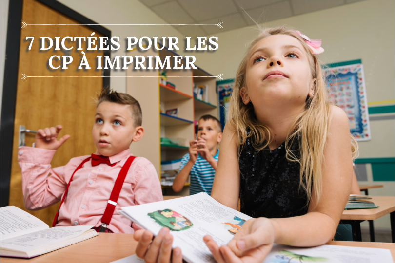 7 Dictées pour les CP à imprimer