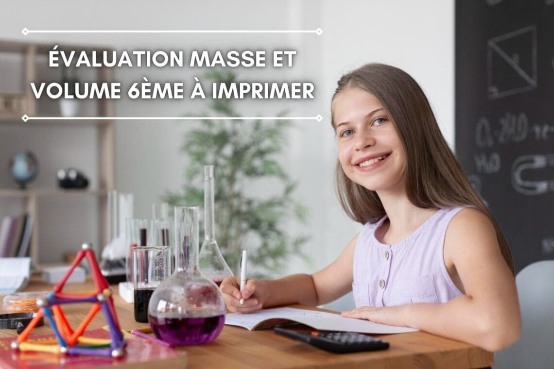 Évaluation masse et volume 6ème