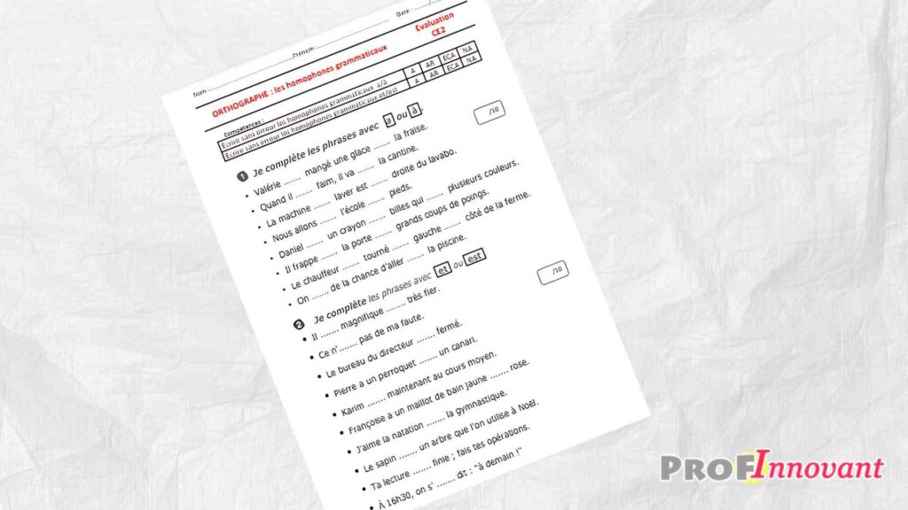 Evaluation sur les homophones a ou à - est ou et
