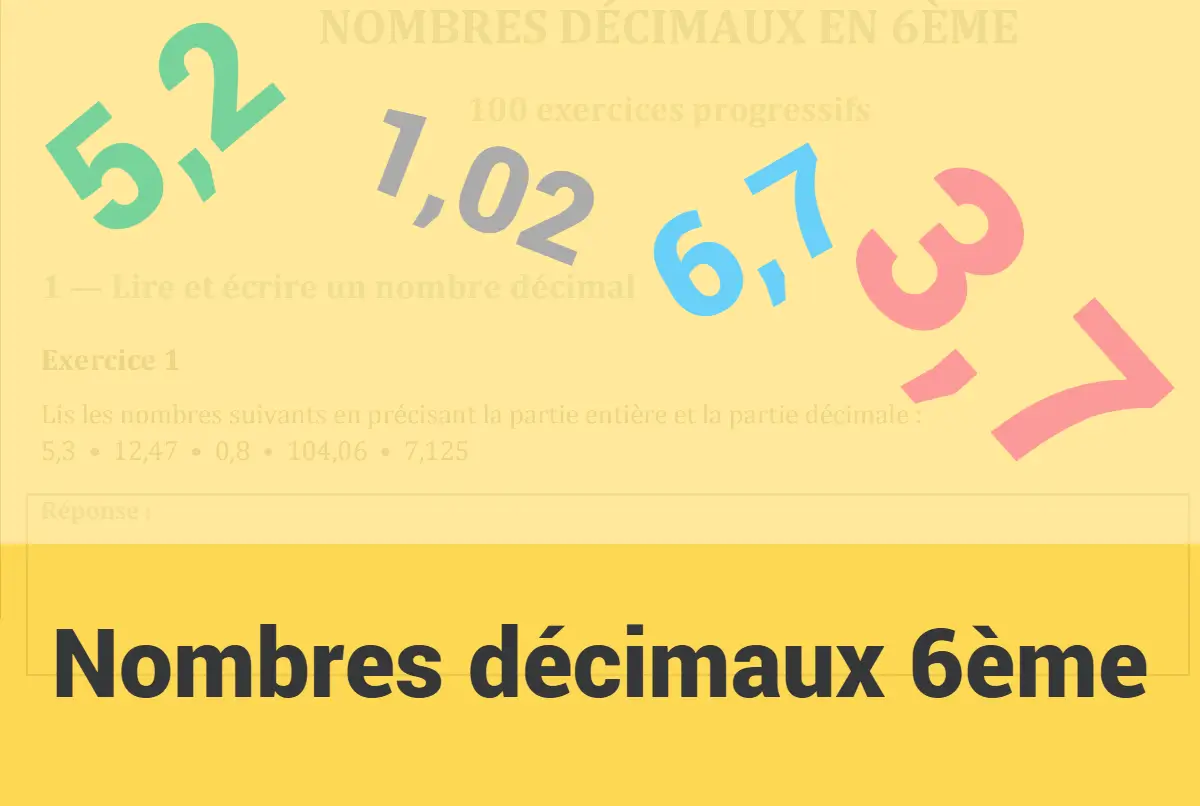 Nombres décimaux 6ème
